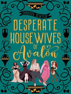 cover image of Desperate Housewives of Avalon